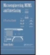 Microengineering, MEMS, and Interfacing