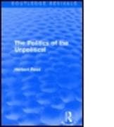 The Politics of the Unpolitical (Routledge Revivals)