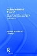 A New Industrial Future?