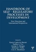 Handbook of Self-Regulatory Processes in Development