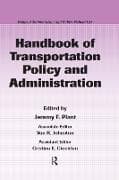 Handbook of Transportation Policy and Administration