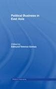 Political Business in East Asia
