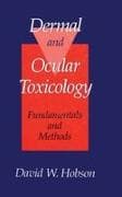 Dermal and Ocular Toxicology