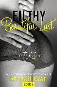 Filthy Beautiful Lust