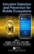 Intrusion Detection and Prevention for Mobile Ecosystems