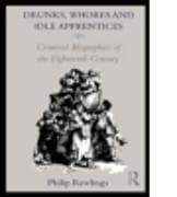Drunks, Whores and Idle Apprentices