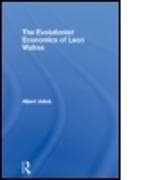 The Evolutionist Economics of Leon Walras