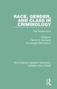 Race, Gender, and Class in Criminology