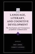 Language, Literacy, and Cognitive Development