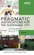 Pragmatic Justifications for the Sustainable City