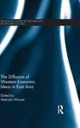 The Diffusion of Western Economic Ideas in East Asia