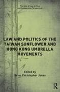 Law and Politics of the Taiwan Sunflower and Hong Kong Umbrella Movements