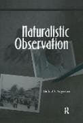 Naturalistic Observation