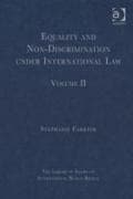 Equality and Non-Discrimination under International Law