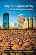 Drought, Risk Management, and Policy