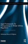 Legal Frameworks for Transparency in Water Utilities Regulation