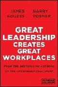 Great Leadership Creates Great Workplaces