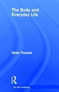 The Body and Everyday Life