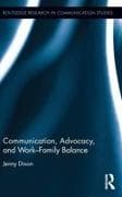 Communication, Advocacy, and Work/Family Balance