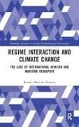 Regime Interaction and Climate Change
