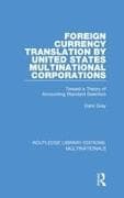 Foreign Currency Translation by United States Multinational Corporations