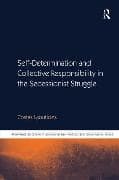Self-Determination and Collective Responsibility in the Secessionist Struggle