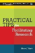 Practical Tips for Facilitating Research