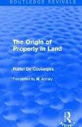 The Origin of Property in Land