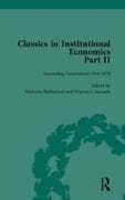 Classics in Institutional Economics, Part II, Volume 6