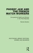 Phossy Jaw and the French Match Workers