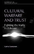 Cultural Warfare and Trust