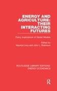 Energy and Agriculture: Their Interacting Futures