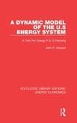 A Dynamic Model of the US Energy System
