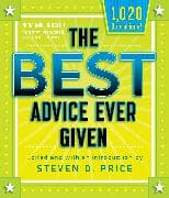 The Best Advice Ever Given, New and Updated