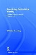 Practicing Critical Oral History