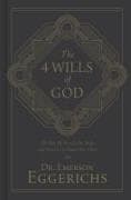 The 4 Wills of God