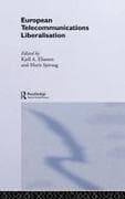 European Telecommunications Liberalisation