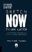 The Urban Sketching Handbook Sketch Now, Think Later: Volume 5