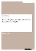 Romani People in Brazil. From Exile to the Search for Social Rights