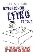 Is Your School Lying to You?