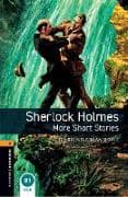 Oxford Bookworms Library: Level 2:: Sherlock Holmes: More Short Stories