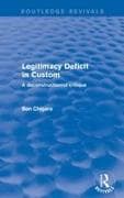 Revival: Legitimacy Deficit in Custom: Towards a Deconstructionist Theory (2001)