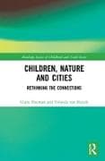 Children, Nature and Cities