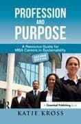 Profession and Purpose