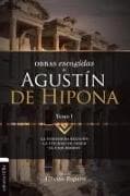 Obras escogidas de Augustín de Hipona, Tomo 1: 1