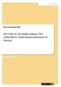 Der Start in die Bankenunion. Der einheitliche Aufsichtsmechanismus in Europa