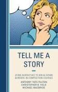Tell Me a Story
