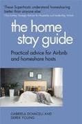The Home Stay Guide