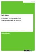 (((eTicket Deutschland eine volkswirtschaftliche Analyse