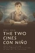 The Two Cines Con Niño